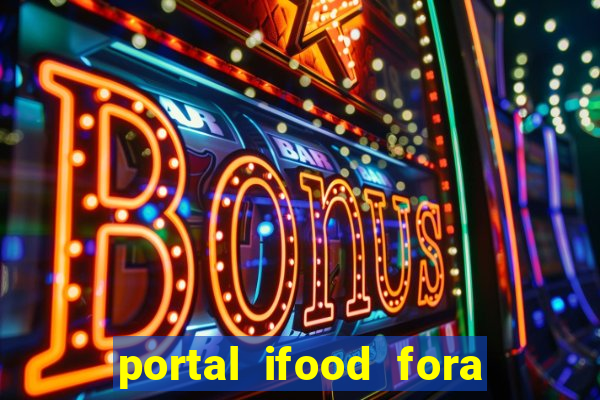 portal ifood fora do ar